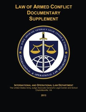 portada Law of Armed Conflict Documentary Supplement: 2013 (in English)