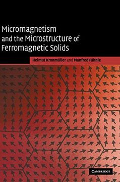 portada Micromagnetism and the Microstructure of Ferromagnetic Solids Hardback (Cambridge Studies in Magnetism) (en Inglés)