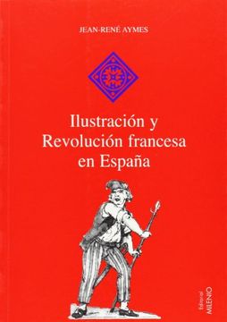 portada Ilustración y Revolución Francesa en España