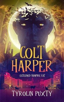 portada Colt Harper: Esteemed Vampire Cat (en Inglés)