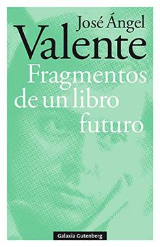 portada Fragmentos de un Libro Futuro (Poesía) (in Spanish)