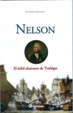 portada Nelson: El Habil Almirante de Trafalgar