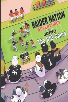 portada Raider Nation Adventures with Jcino: The Big Game (in English)