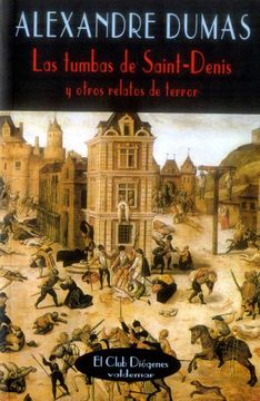 portada Las Tumbas de Saint-Dennis y Otros Relatos de Terror (in Spanish)