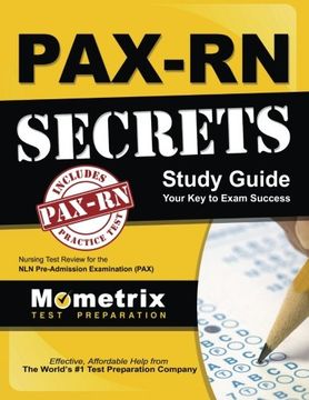 portada PAX-RN Secrets Study Guide: Nursing Test Review for the NLN Pre-Admission Examination (PAX)