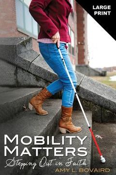 portada Mobility Matters: Stepping Out in Faith
