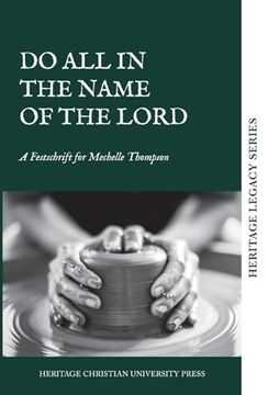 portada Do all in the Name of the Lord (in English)