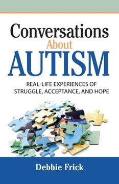 portada Conversations About Autism: Real-Life Experiences of Struggle, Acceptance, and Hope (en Inglés)