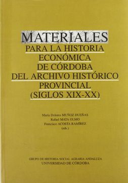 portada Materiales para la historia economica de Cordoba del Archivo Historico Provincial: Siglos XIX-XX (Spanish Edition)