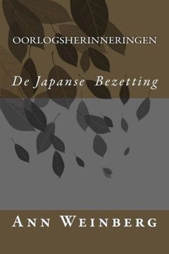 portada De Japanse  Bezetting: Oorlogsherinneringen