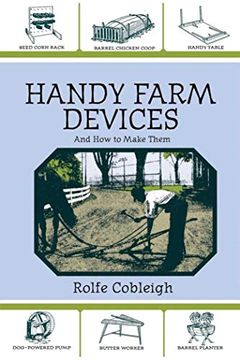 portada Handy Farm Devices and How to Make Them (in English)