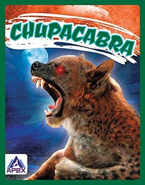 portada Legendary Beasts: Chupacabra (en Inglés)