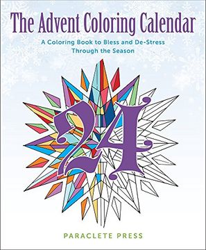portada The Advent Coloring Calendar: A Coloring Book to Bless and De-Stress Through the Season
