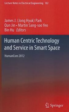 portada human centric technology and service in smart space: humancom 2012 (en Inglés)