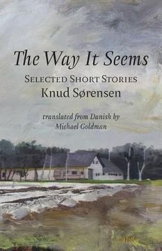 portada The Way It Seems: Selected Short Stories (en Inglés)