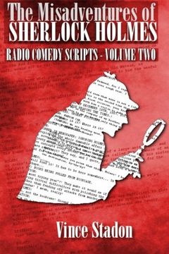 portada The Misadventures of Sherlock Holmes Radio Comedy Scripts - Volume Two