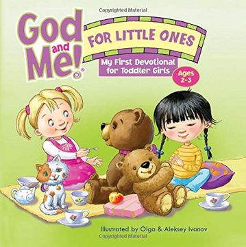 portada God and Me! for Little Ones: My First Devotional for Toddler Girls Ages 2-3 (God and Me! and Gotta Have God Series)