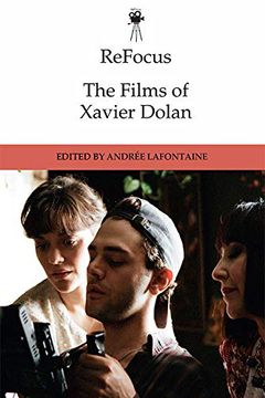 portada Refocus: The Films of Xavier Dolan (in English)