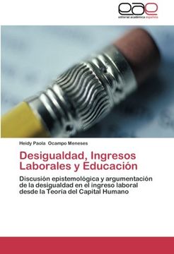 portada Desigualdad, Ingresos Laborales y Educacion