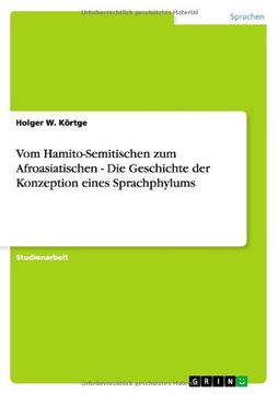 portada Vom Hamito-Semitischen zum Afroasiatischen - Die Geschichte der Konzeption eines Sprachphylums (German Edition)