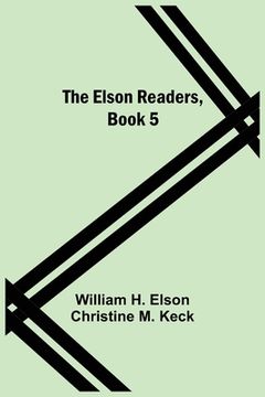 portada The Elson Readers, Book 5 (en Inglés)