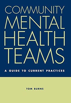 portada Community Mental Health Teams: A Guide to Current Practices (Oxford Medical Publications) (in English)