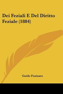 portada Dei Feziali E Del Diritto Feziale (1884) (en Italiano)