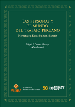 portada Las personas y el mundo del trabajo peruano. Homenaje a Denis Sulmont Samain (in Spanish)