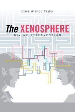 portada The Xenosphere: Divine Intervention (en Inglés)