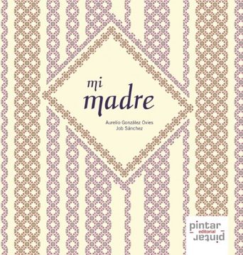 portada Mi Madre (in Spanish)