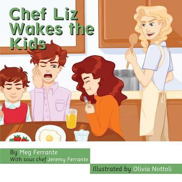 portada Chef Liz Wakes the Kids
