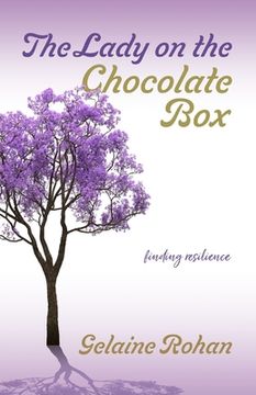 portada The Lady on the Chocolate Box: Finding Resilience