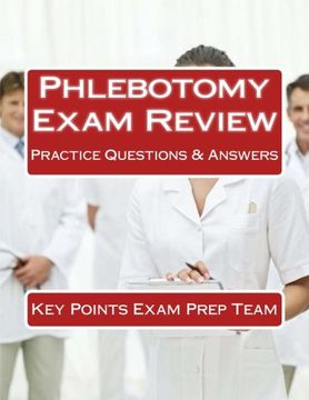 portada Phlebotomy Exam Review: Practice Questions & Answers