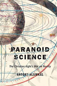 portada Paranoid Science: The Christian Right's war on Reality (en Inglés)