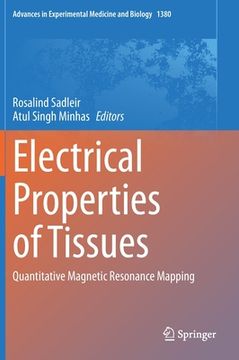 portada Electrical Properties of Tissues: Quantitative Magnetic Resonance Mapping (en Inglés)