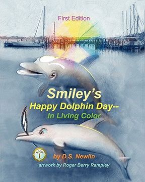 portada smiley's happy dolphin day--in living color (en Inglés)