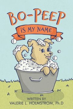 portada Bo-Peep is My Name (en Inglés)