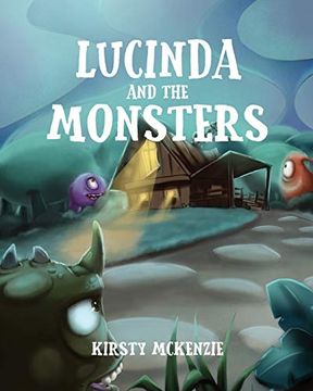 portada Lucinda and the Monsters (in English)
