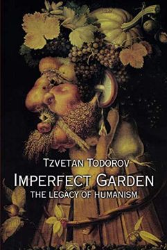 portada Imperfect Garden: The Legacy of Humanism (en Inglés)