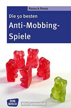 portada Die 50 Besten Anti-Mobbing-Spiele (en Alemán)