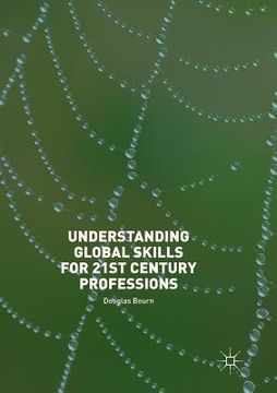 portada Understanding Global Skills for 21st Century Professions