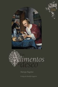 portada Los Alimentos del Deseo (in Spanish)
