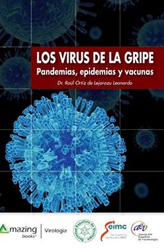 portada Los Virus de la Gripe. Pandemias, Epidemias y Vacunas (Virología) (in Spanish)