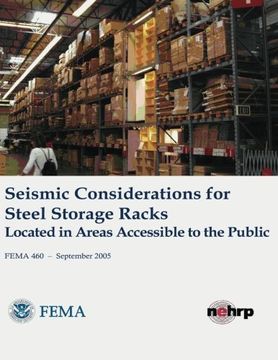 portada Seismic Considerations for Steel Storage Racks Located in Areas Accessible to the Public (FEMA 460 / September 2005)