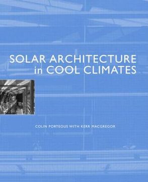 portada Solar Architecture in Cool Climates (in English)