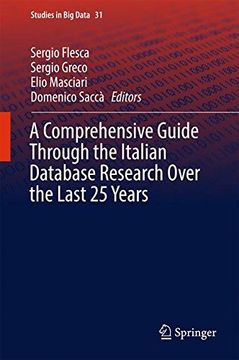 portada A Comprehensive Guide Through the Italian Database Research Over the Last 25 Years (Studies in Big Data)