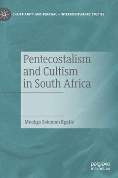 portada Pentecostalism and Cultism in South Africa (en Inglés)