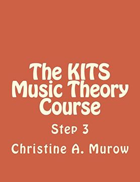 portada The KITS Music Theory Course: Step 3: Volume 4