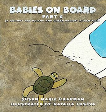 portada Babies on Board (Part 2) (Grumpy the Iguana and Green Parrot Adventures) (en Inglés)