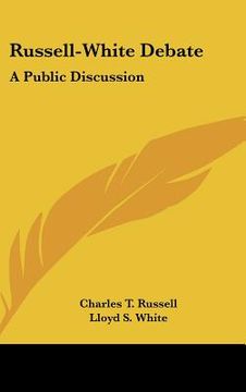 portada russell-white debate: a public discussion (en Inglés)
